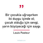 Bir çocukla uğraşırken iki duygu içinde ol...