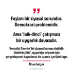 Faşizm bir siyasal sorundur...